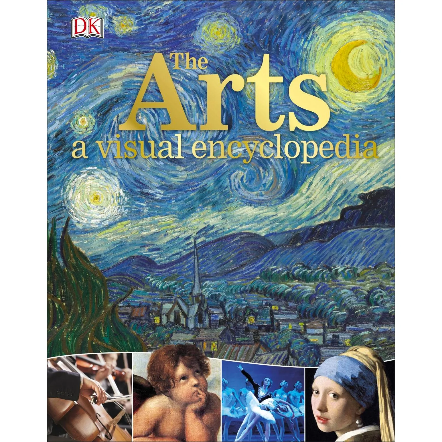 The Arts: A Visual Encyclopedia